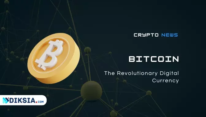 Bitcoin: The Revolutionary Digital Currency