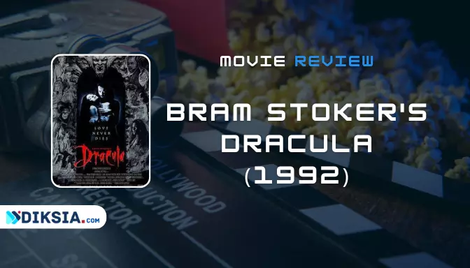 Movie Review - Bram Stoker’s Dracula (1992)