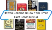 How to Become a New York Times Best Seller in 2023