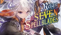 Reign of the Seven Spellblades Full Chapter [Novel Review]