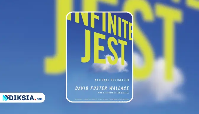 Infinite Jest: A Novel That Will Make You Laugh, Cry, and Think