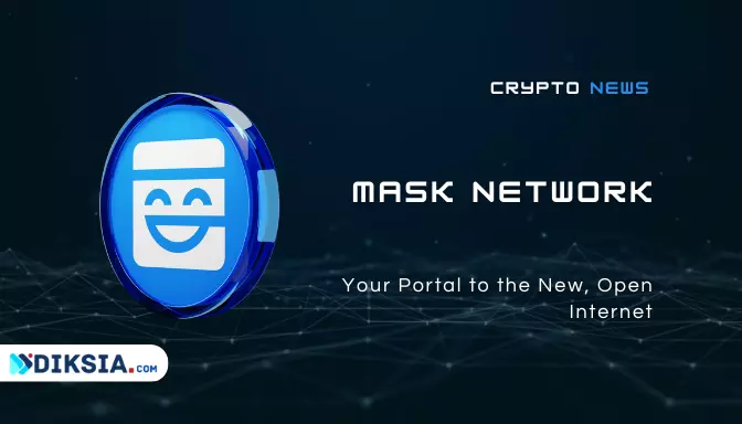 Mask Network: A Portal to the New, Open Internet