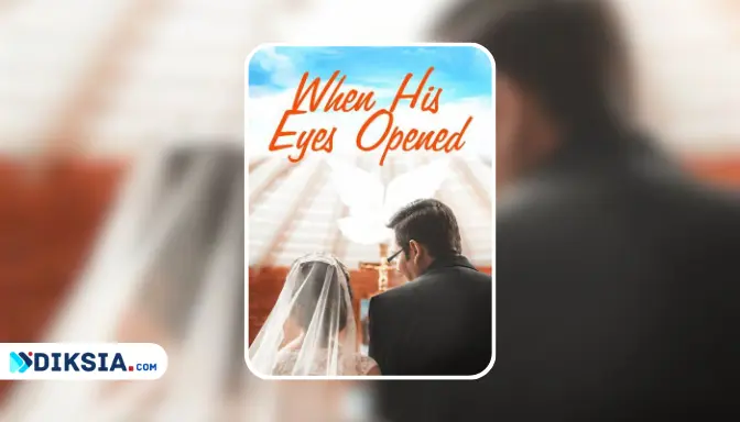 Read Novel When His Eyes Opened Full Chapter Pdf