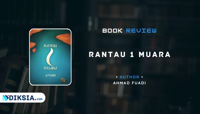Novel Rantau 1 Muara by Ahmad Fuadi