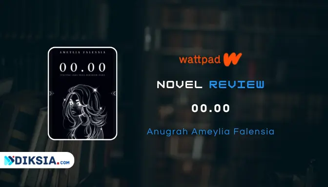 Review Novel 00.00 by Ameylia Falensia