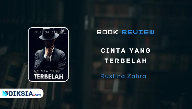 Review Novel Cinta Yang Terbelah Pdf by Rustina Zahra Full Episode