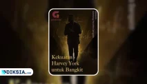 Link Baca Novel Kekuatan Harvey York untuk Bangkit Full Episode Pdf