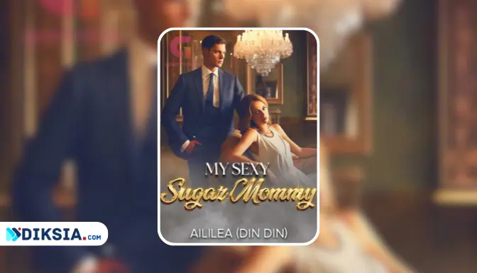 Link Baca Novel My Sexy Sugar Mommy Full Episode Pdf