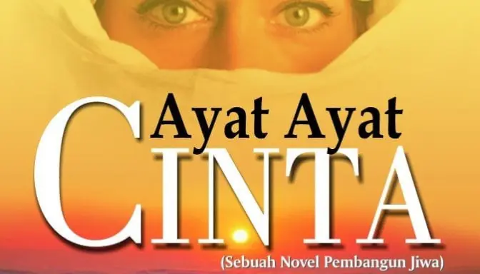 Novel Ayat-Ayat Cinta: Kisah Cinta Islami yang Menginspirasi