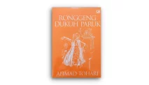 Amanat Novel Ronggeng Dukuh Paruk, Sebuah Kritik Sosial dan Kemanusiaan