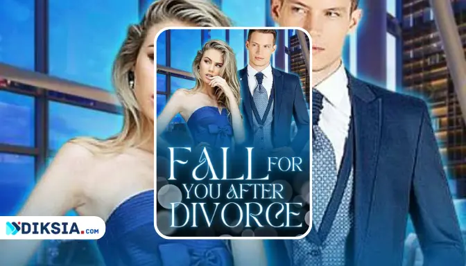 Fall for You After Divorce Novel (Brianna and Maxim)