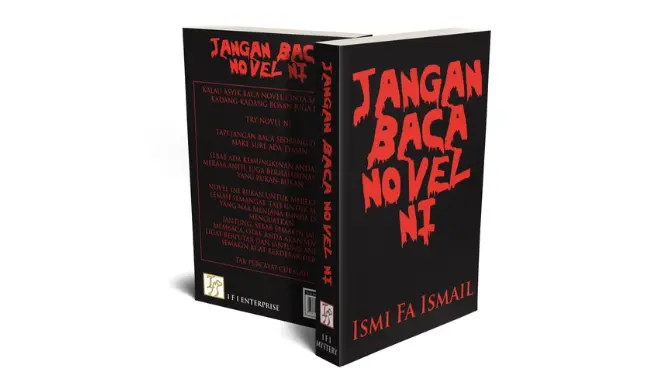 Jangan Baca Novel Ini karya Ismi Fa Ismail