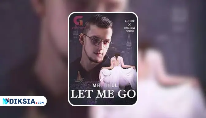 Let Me Go, Mr. Hill! Novel by Shallow South