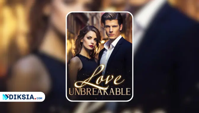Love Unbreakable Novel by Bank Brook