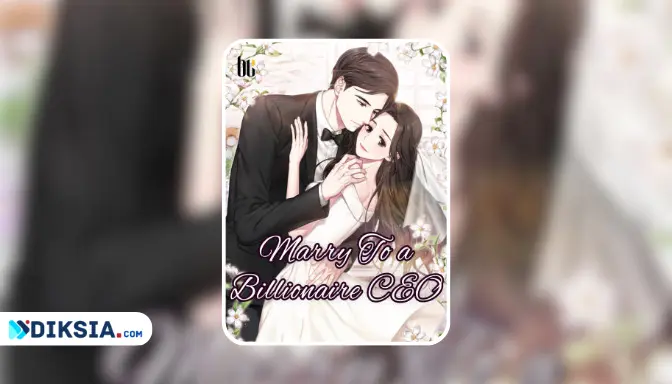Marry To a Billionaire CEO Novel Full Story