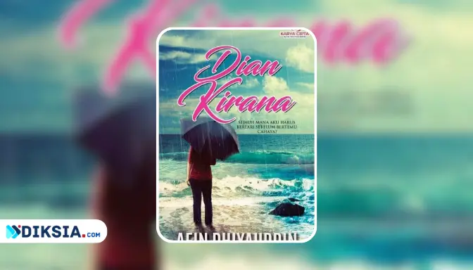 Novel Dian Kirana karya Aein Dhiyauddin