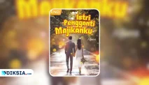 Novel Istri Pengganti Majikanku, Novel Romantis karya Alfiana
