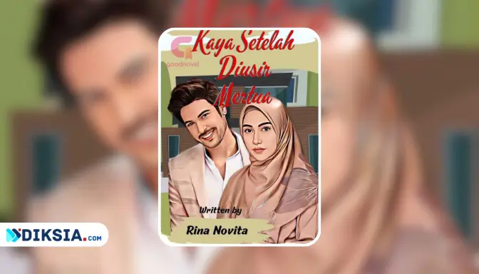 Novel Kaya Setelah Diusir Mertua by Rina Novita