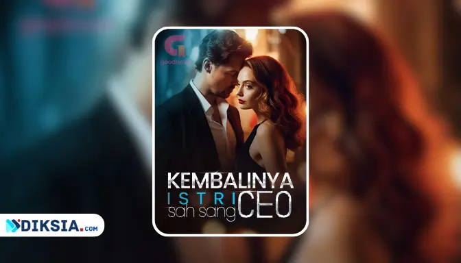Novel Kembalinya Istri Sah sang CEO by GoodNovel