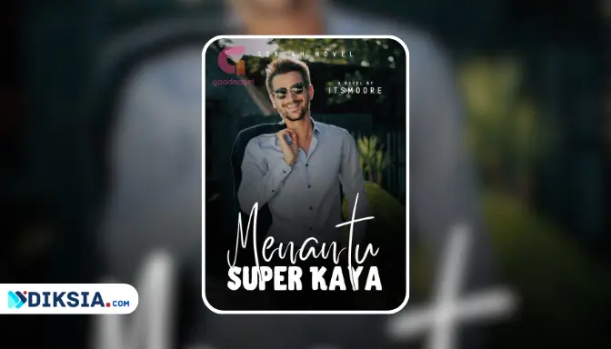 Novel Menantu Super Kaya by Itsmoore