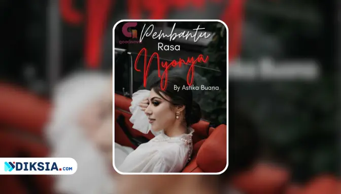 Novel Pembantu Rasa Nyonya by Astika Buana