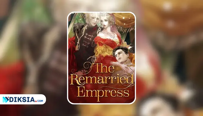 Novel Remarried Empress by Alpha Tart