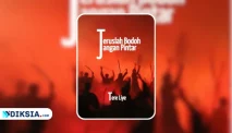 Novel Teruslah Bodoh Jangan Pintar karya Tere Liye