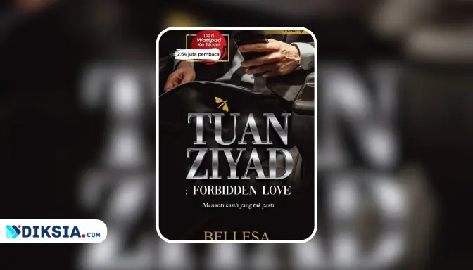 Novel Tuan Ziyad Forbidden Love karya Bellesa