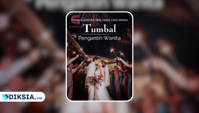 Novel Tumbal Pengantin Wanita: Punya Suami Multimilyader yang Manja