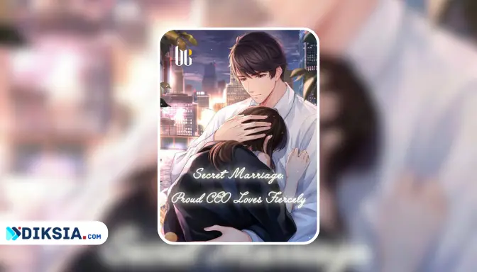Secret Marriage: Proud CEO Loves Fiercely Novel by Yi Ta Hu Tu