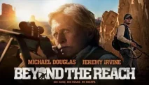 Sinopsis Film Beyond the Reach, Perburuan Maut di Gurun Mojave