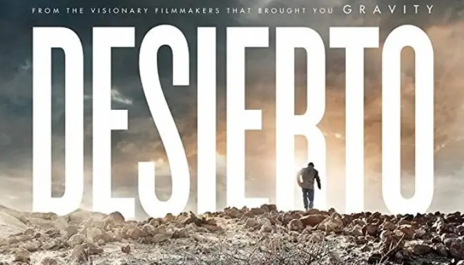 Sinopsis Film Desierto, Perjuangan Para Imigran Melintasi Perbatasan
