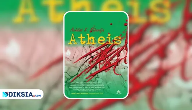 Sinopsis Novel Atheis, Kisah Pergolakan Iman Seorang Pemuda Desa