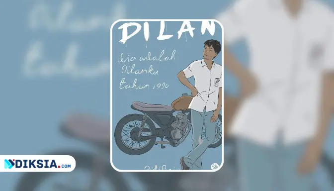 Sinopsis Novel Dilan 1990 - Nostalgia SMA, Geng Motor, dan Puisi Romantis
