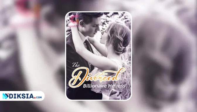 The Divorced Billionaire Heiress Novel by I Wanna Eat Meat