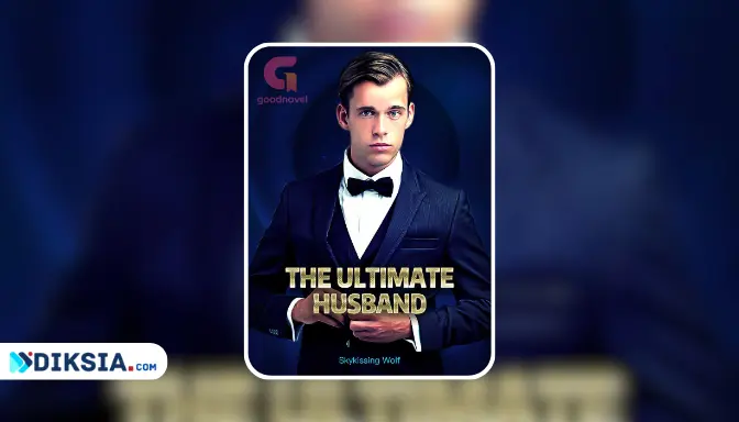 The Ultimate Husband Novel by Skykissing Wolf