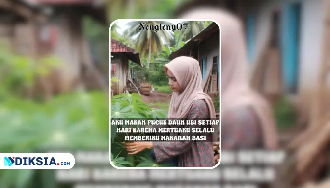 Novel AKU MAKAN PUCUK DAUN UBI SETIAP HARI KARENA MERTUAKU SELALU MEMBERIKU MAKANAN BASI