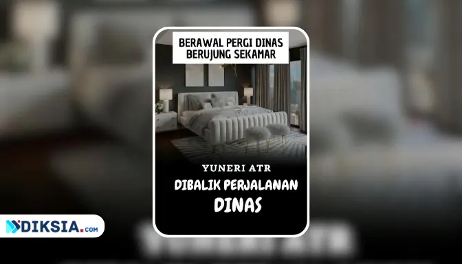 Novel Di Balik Perjalanan Dinas by Yuneri ATR