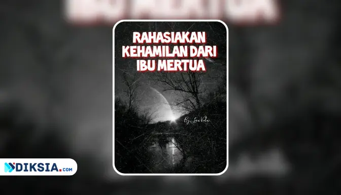 Novel Rahasiakan Kehamilan Dari Ibu Mertua by Laa Vela