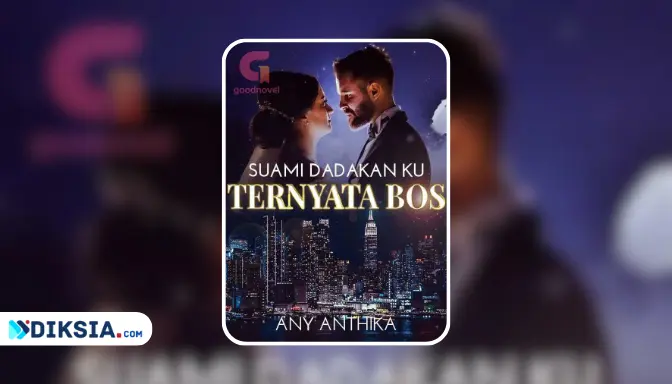 Novel Suami Dadakan Ku Ternyata Bos by Any Anthika