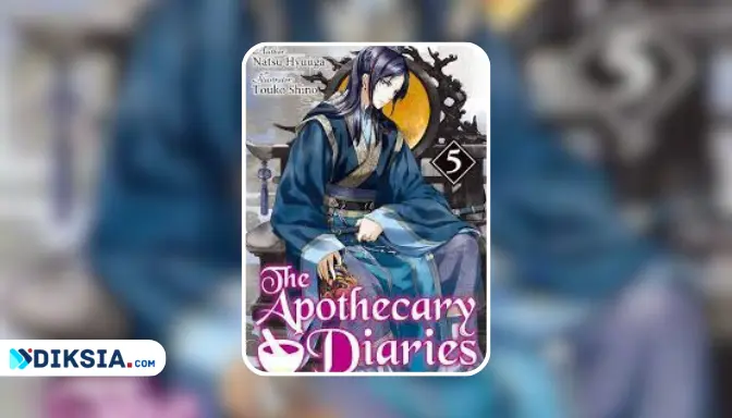 Novel The Apothecary Diaries, Serunya Menyelidiki Misteri di Istana dengan Racun dan Obat