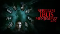 Sinopsis Film Sebelum Iblis Menjemput, Kisah Seram Keluarga yang Dikejar Iblis karena Ilmu Hitam