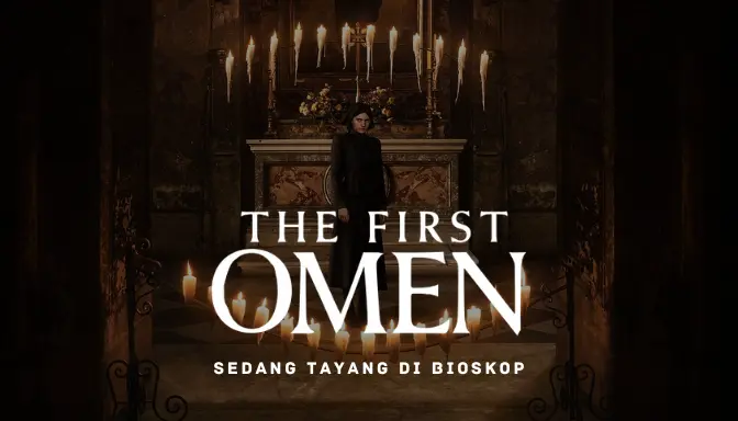 Link Nonton The First Omen Sub Indo Full Movie Bukan di LK21 atau Rebahin