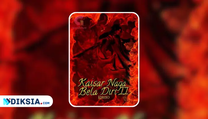 Novel Kaisar Naga Beladiri S2 by kirito