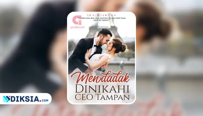 Novel Mendadak Dinikahi CEO Tampan by Ira Riswana