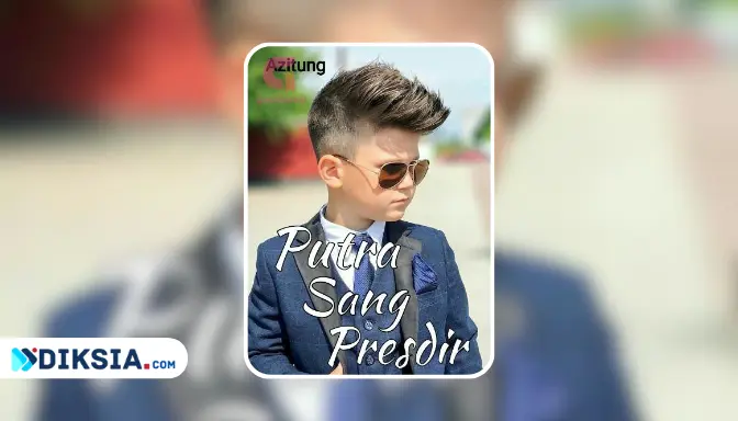 Novel Putra Sang Presdir by Azitung