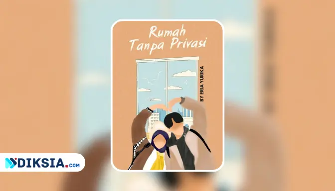 Novel Rumah Tanpa Privasi by Eria Yurika