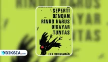Novel Seperti Dendam, Rindu Harus Dibayar Tuntas by Eka Kurniawan