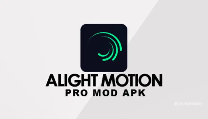 Download Alight Motion Pro + Mod APK (v5.0.260), Edit Video Tanpa Watermark!
