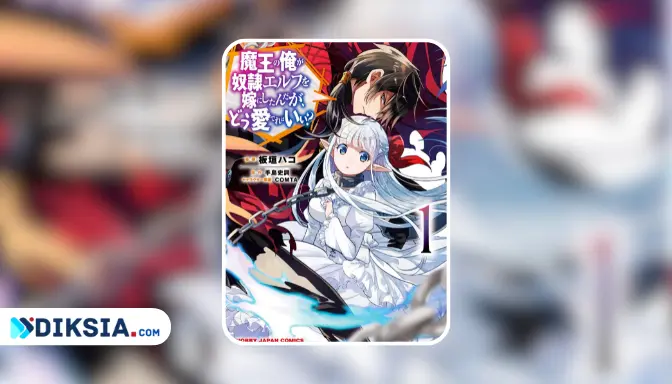 Link Baca Manga Maou no Ore ga Dorei Elf, Petualangan Sang Raja Iblis dan Budak Elf Cantik